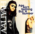Aaliyah - Age Aint Nothing But A Number